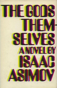 Illustration for article titled Isaac Asimov’s The Gods Themselves: In which scientists are jerks and aliens masturbate